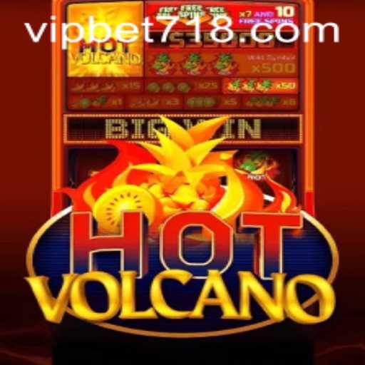 Exploring the Excitement of HotVolcano at 718bet